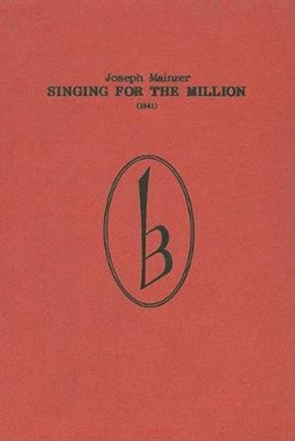 Singing for the Million (1841), Hardback Book