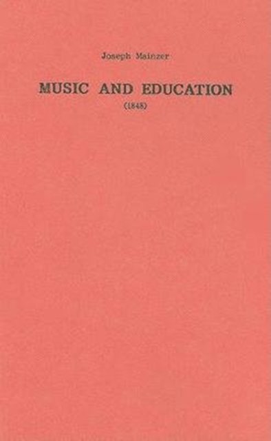Music and Education (1848), Hardback Book