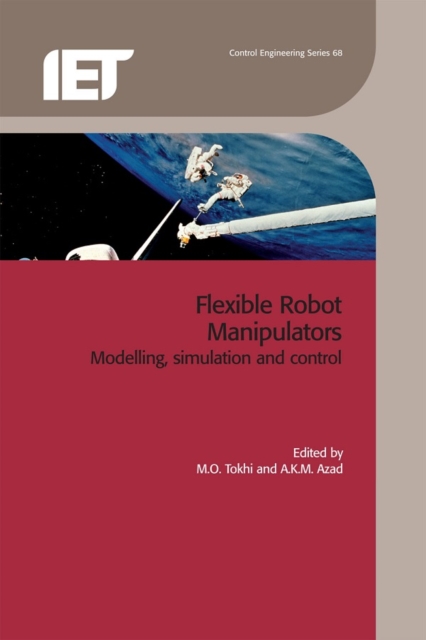 Flexible Robot Manipulators : Modelling, simulation and control, PDF eBook