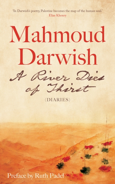 A River Dies of Thirst : Diaries, Paperback / softback Book