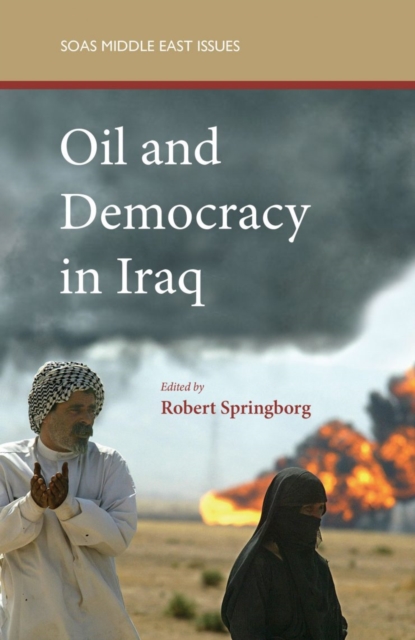 Oil and Democracy in Iraq, Paperback / softback Book
