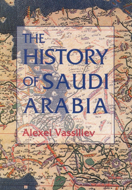 The History of Saudi Arabia, EPUB eBook