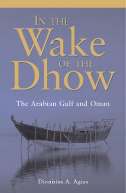 In the Wake of the Dhow, PDF eBook