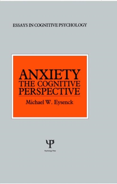 Anxiety : The Cognitive Perspective, Hardback Book
