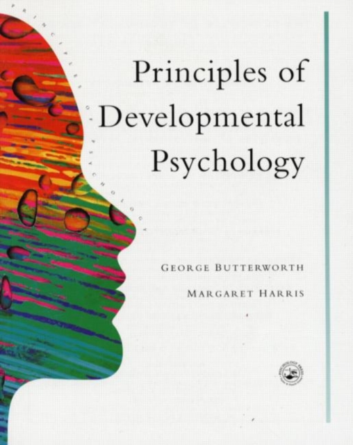 Principles of Developmental Psychology : An Introduction, Paperback / softback Book