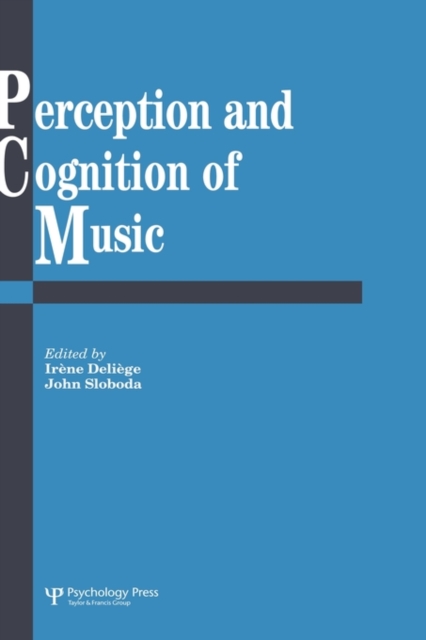 Perception And Cognition Of Music, Hardback Book