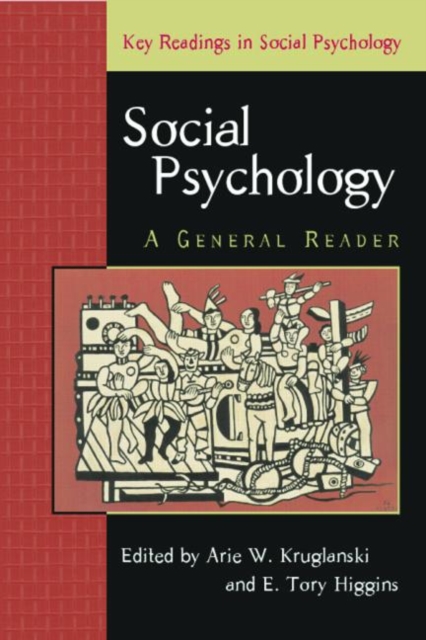 Social Psychology : A General Reader, Paperback / softback Book