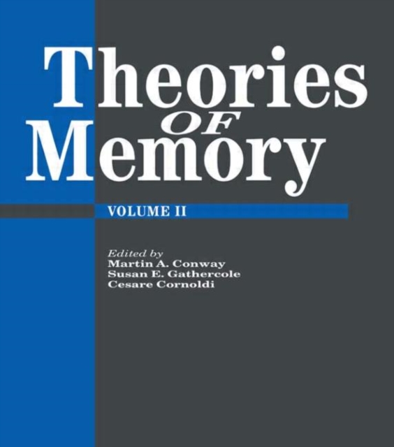 Theories Of Memory II, Hardback Book
