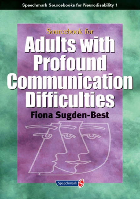 Sourcebook for Adults with Profound Communication Difficulties, Spiral bound Book