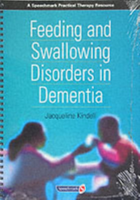Feeding and Swallowing Disorders in Dementia, Paperback / softback Book