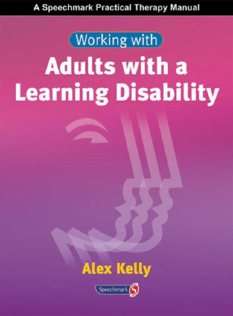 Working with Adults with a Learning Disability, Paperback / softback Book