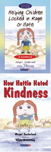 Helping Children Locked in Rage or Hate & How Hattie Hated Kindness : Set, Multiple-component retail product Book