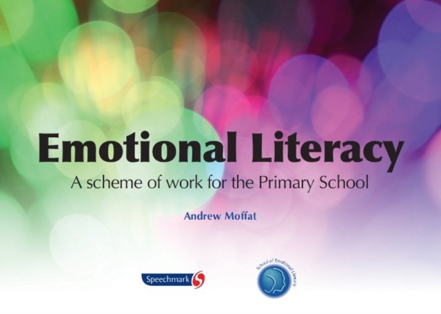 Emotional Literacy : A Scheme of Work for Primary School, Paperback / softback Book