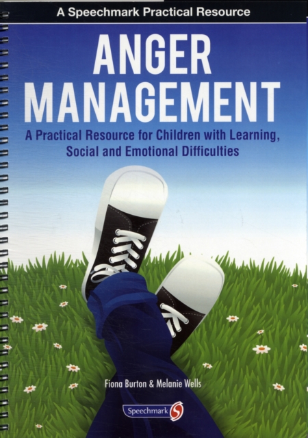 Anger Management : A Practical Resource for Children with Learning, Social and Emotional Difficulties, Paperback / softback Book