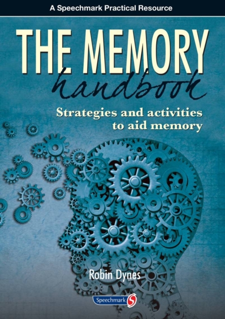 The Memory Handbook : Strategies and Activities to Aid Memory, Paperback / softback Book