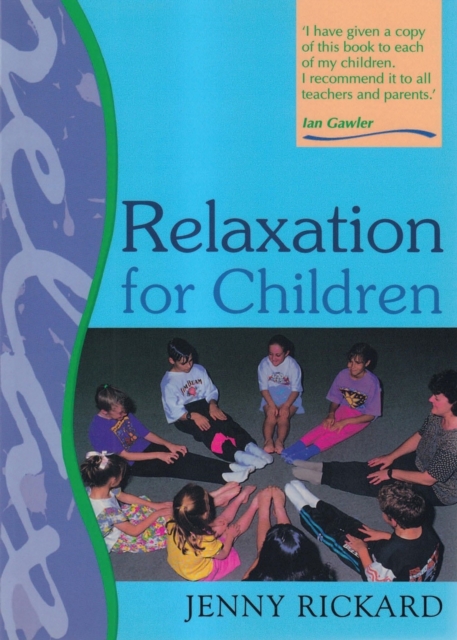 Relaxation For Children, Paperback / softback Book