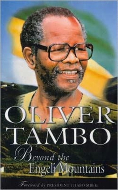 Oliver Tambo : Beyond the Engeni Mountains, Book Book