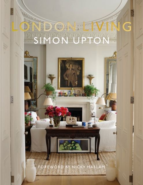 London Living : Town and Country, Hardback Book