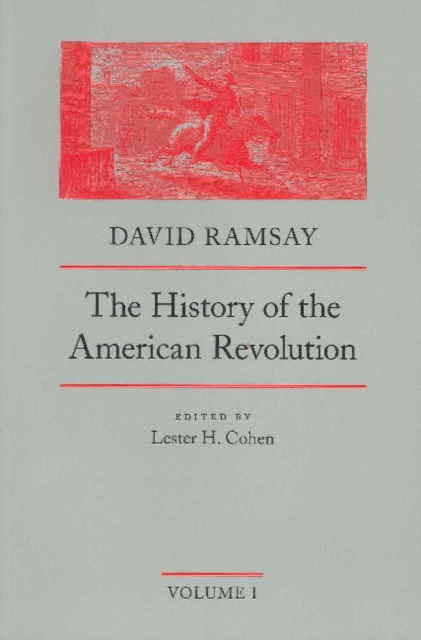 History of the American Revolution, Volumes 1 & 2, Paperback / softback Book