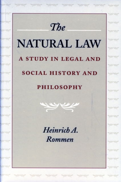 Natural Law : A Study in Legal & Social History & Philosophy, Paperback / softback Book