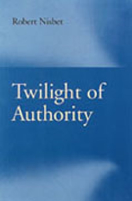 Twilight of Authority, Hardback Book