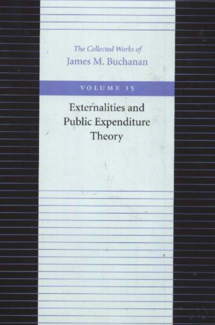 Externalities & Public Expenditure Theory, Paperback / softback Book
