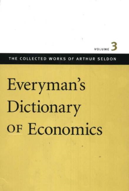 Everyman's Dictionary of Economics, Hardback Book