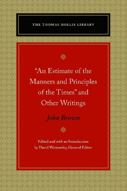 "An Estimate of the Manners and Principles of the Times" and Other Writings, Hardback Book