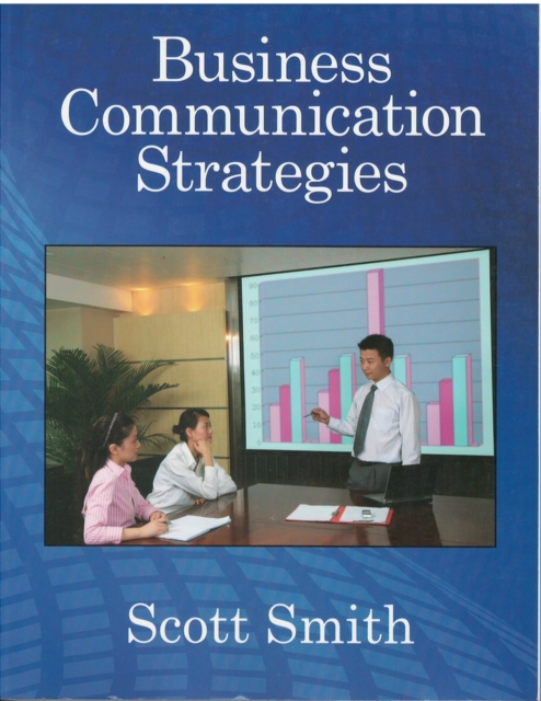 Business Communication Strategies, Paperback / softback Book