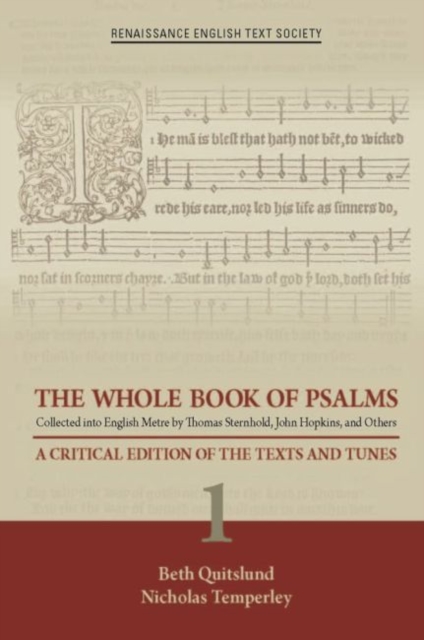 The Whole Book of Psalms Collected into English - A Critical Edition of the Texts and Tunes 1, Hardback Book