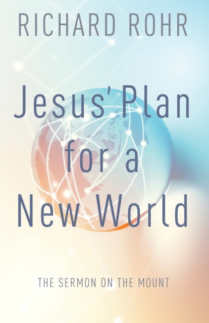 Jesus' Plan for a New World, Paperback Book