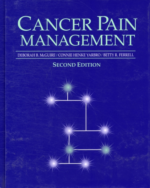 Cancer Pain Management, Hardback Book