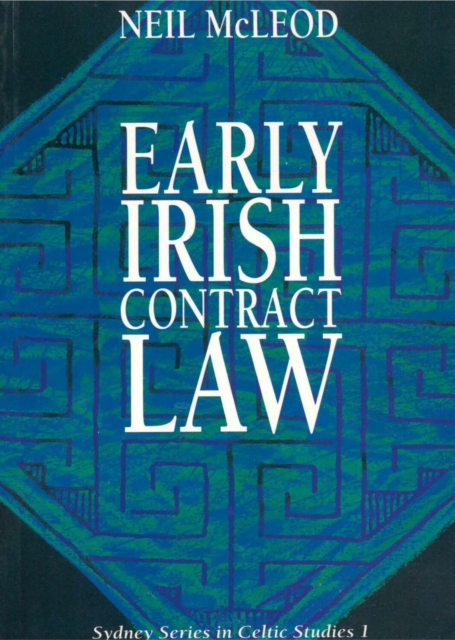 Early Irish Contract Law, Paperback / softback Book