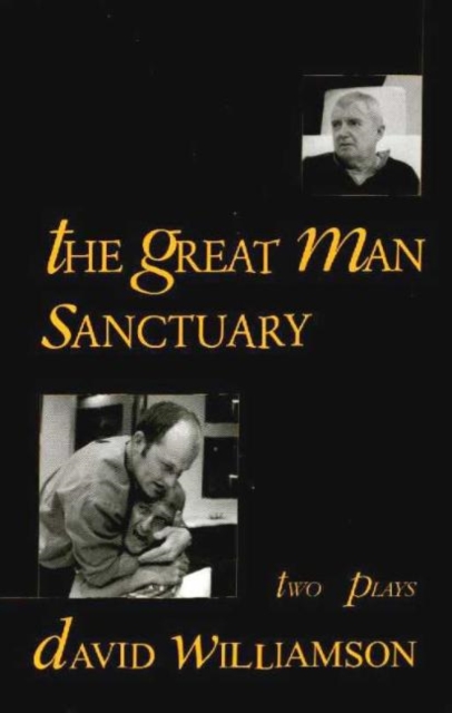 The Great Man and Sanctuary : Two plays, Paperback / softback Book