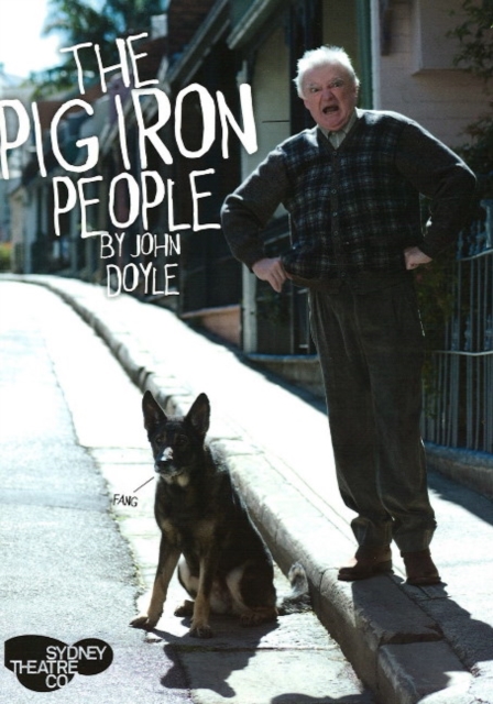 The Pig Iron People, Paperback Book