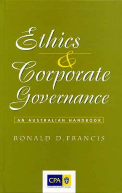 Ethics and Corporate Governance : an Australian Handbook, Hardback Book