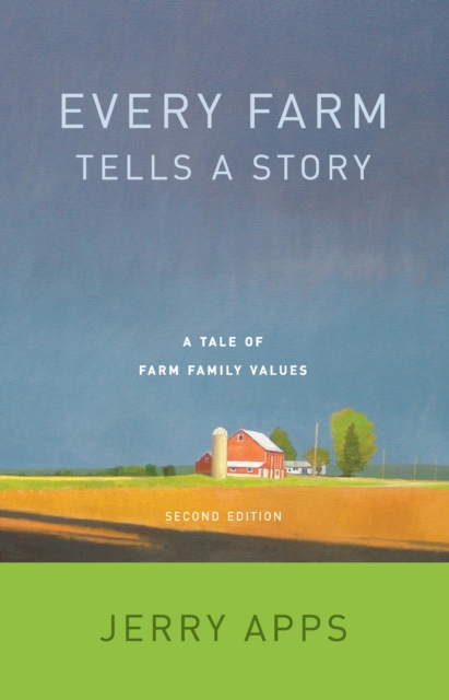 Every Farm Tells a Story : A Tale of Family Values, EPUB eBook
