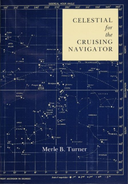 Celestial for the Cruising Navigator, Paperback / softback Book