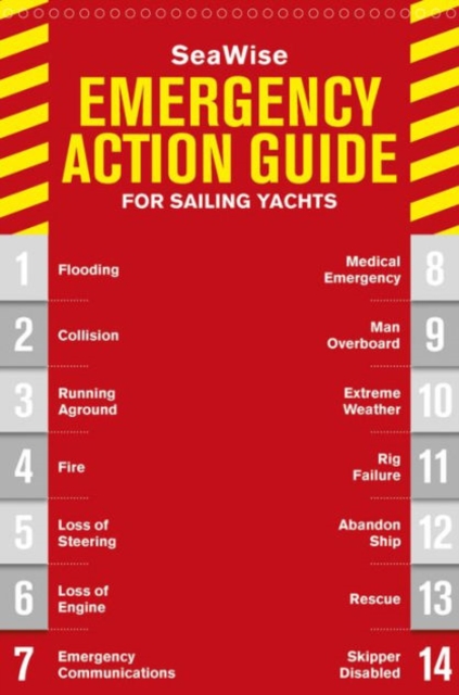 SeaWise Emergency Action Guide and Safety Checklists for Sailing Yachts, Spiral bound Book