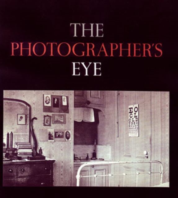 The Photographer's Eye, Paperback / softback Book