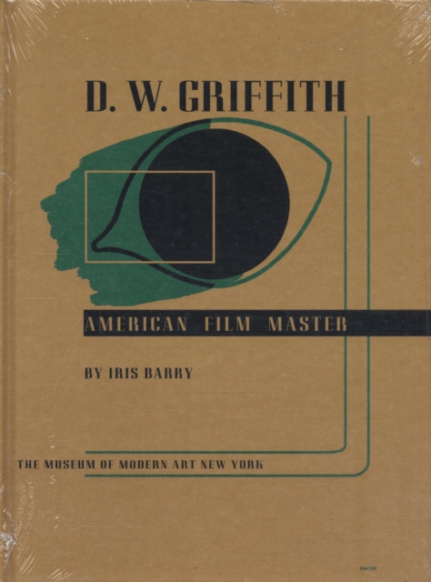 D. W. Griffith : American Film Master, Hardback Book