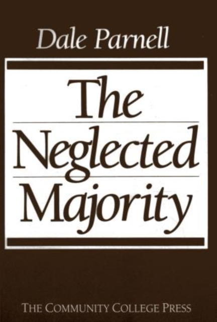 The Neglected Majority, Paperback / softback Book