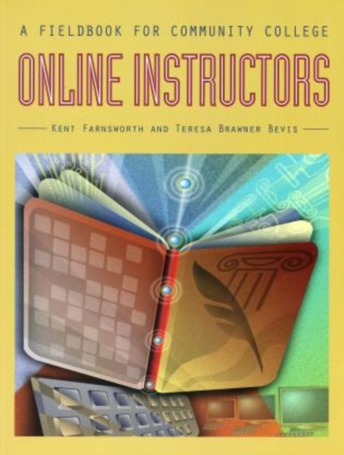 A Fieldbook for Community College Online Instructors, Paperback / softback Book