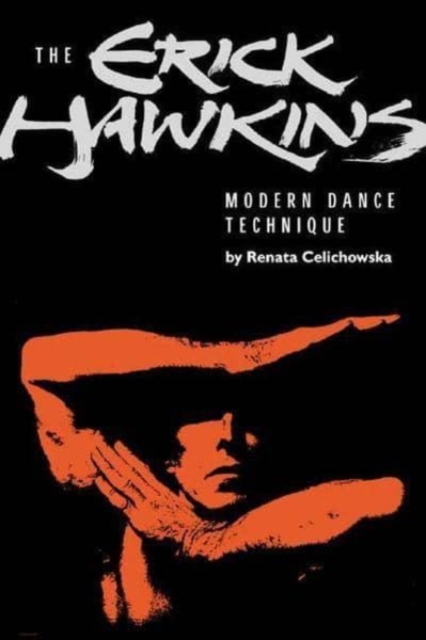 The Erick Hawkins Modern Dance Technique, Paperback / softback Book