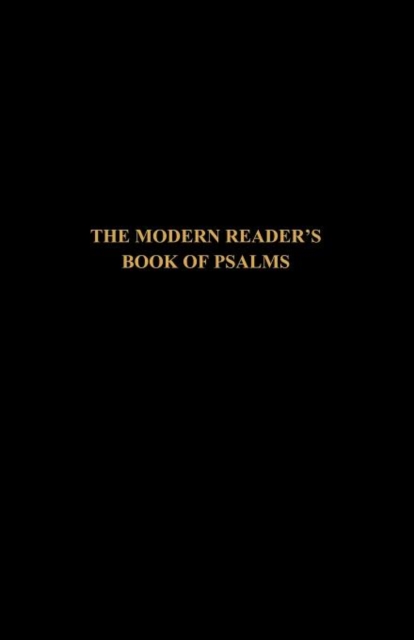 The Modern Reader's Book of Psalms, Paperback / softback Book