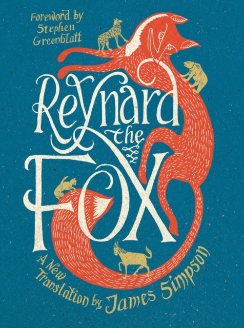 Reynard the Fox : A New Translation, Hardback Book