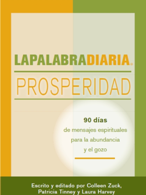 LAPALABRADIARIA Prosperidad : 90 dias de mensajes espirituales para la abundancia y el gozo, EPUB eBook