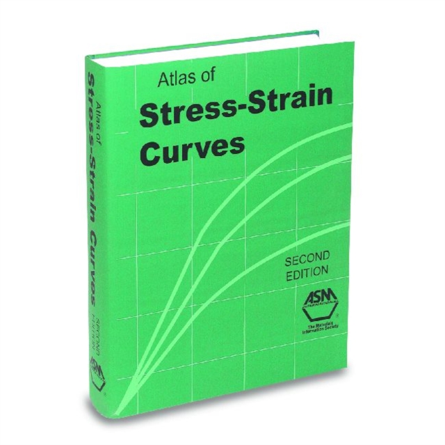 Atlas of Stress-strain Curves, Hardback Book