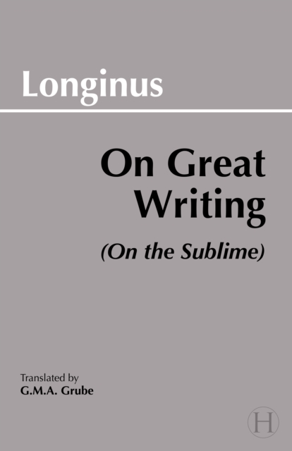 On Great Writing (On the Sublime), Paperback / softback Book