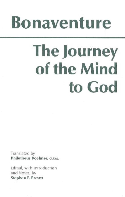 The Journey of the Mind to God, Hardback Book